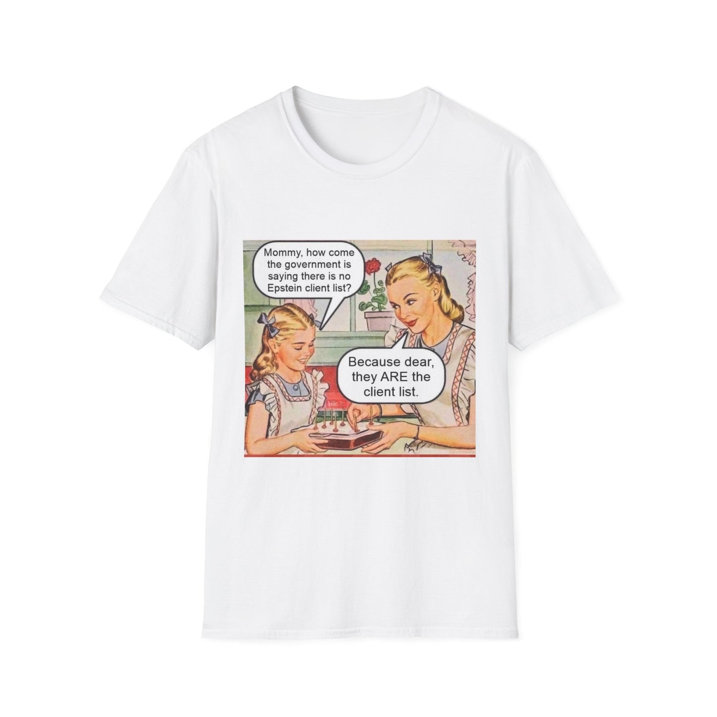 Epstein List T-Shirt